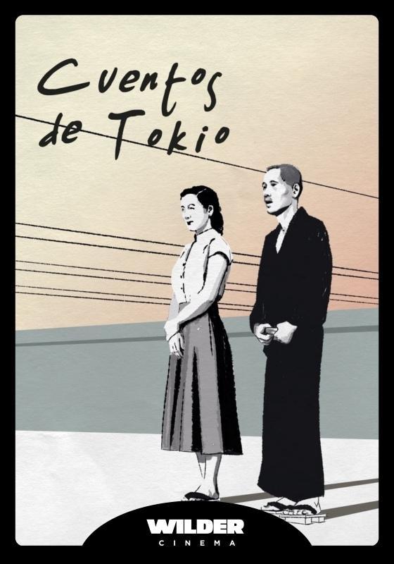 Caratula CUENTOS DE TOKIO - WILDER CINEMA