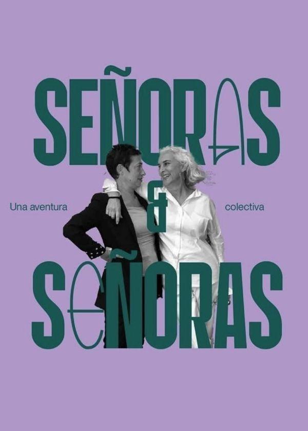 Caratula SEÑORAS Y SEÑORAS - Maria Guerra y Maria Cubells